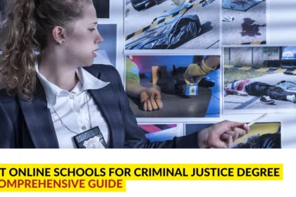 Best Online Schools for Criminal Justice Degree