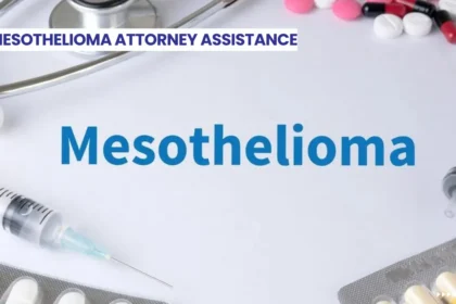 Mesothelioma Attorney Assistance